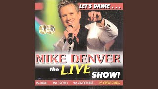 Video thumbnail of "Mike Denver - Wasn't That A Party"
