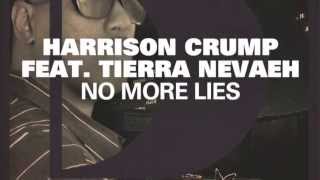 Harrison Crump - No More Lies (Sonny Fodera Vocal)