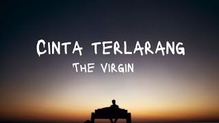 Cinta Terlarang-The Virgin(Cover by Yan josua feat Rusdi)