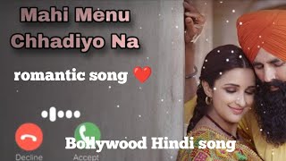 Mahi Menu Chhadiyo Na।।90s love songs।। bollywood love songs।।latest bollywood songs।।love songs