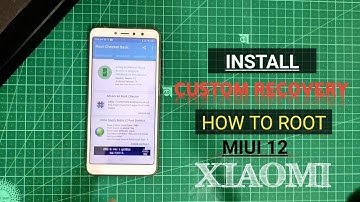 Redmi Y2/S2: How to Install Custom Recovery & Root any Xiaomi Phone after MIUI 12 Update
