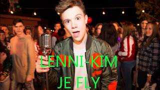 Lenni-Kim - Je Fly (Lyrics)