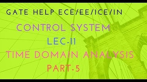 lecture-11 Time Domain Analysis  part -5