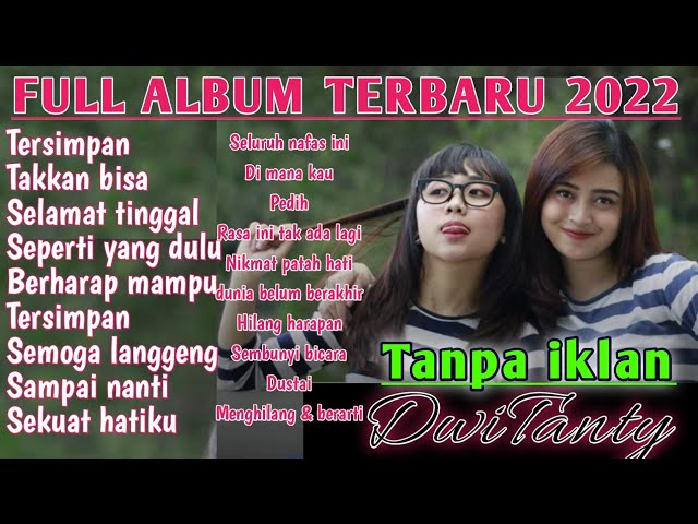 Top 20 cover dwitanty terbaru 2022 tanpa iklan | dwitanty live Acoustic full album class=