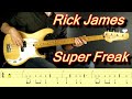 Rick James - Super Freak (bass cover with TABS)