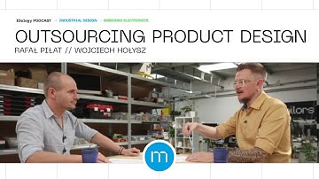 Tips on outsourcing product development - IDology #4 - Industrial Design Podcast