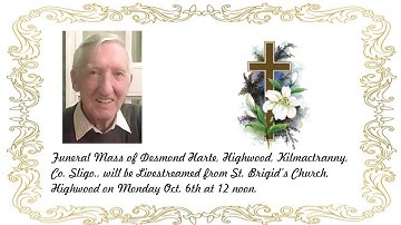Funeral Mass of Desmond Harte R.I.P.