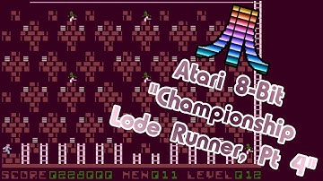 Atari 8-Bit Game Play, Championship Lode Runner (Part 4 of ?)