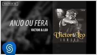 Victor & Leo - Anjo ou Fera part. Malta (Irmãos) [Áudio Oficial] chords