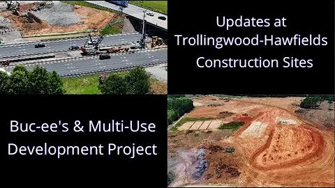 Activity Update at Buc-ee's & the 83 Acre Multi-Use Development Site - Mebane, NC