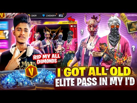 😨I Got Super Rare Old Elite Pass(S1 - S5) in My ID😱-RIP My Dimonds🤬-Garena Free Fire##hallofelites