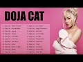 Doja Cat Greatest Hits Full Album - Best Songs Of Doja Cat Playlist 2022