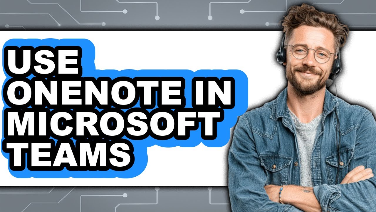 How to Use Onenote in Microsoft Teams - Step by Step - YouTube
