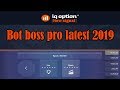 Bot boss pro latest 2019  Signal For binary option 100% ...