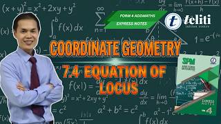 Form 4 Add Maths Express Notes Chapter 7.4  -  Equation of Locus
