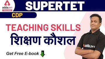 SUPERTET Preparation 2020 | Teaching skills | शिक्षण कौशल