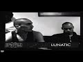 Capture de la vidéo Lunatic- Interview [60 Fps ]