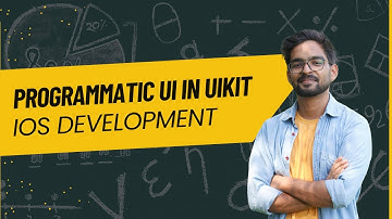 Programmatic UI in UIKit - Lecture 21 | IOS Development | Tarang Sultania