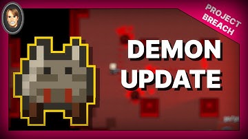 The Demon Update - Breach Devlog 6 (Indie)