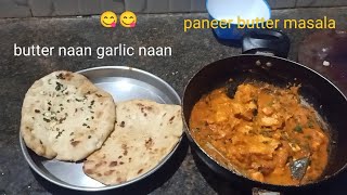 How to make butter naan garlic naan side dish panneer butter masala