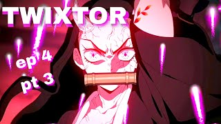 Demon Slayer Season 3 - Twixtor 1080P60 Episode 4 Part 3