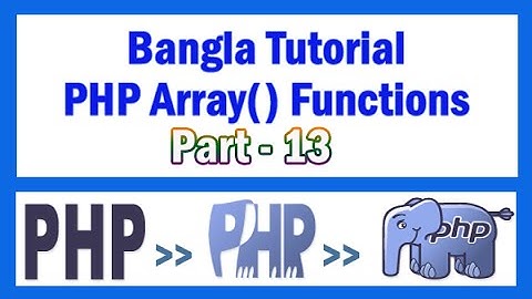 PHP Array Functions Bangla Tutorial Part-13 (array_keys)