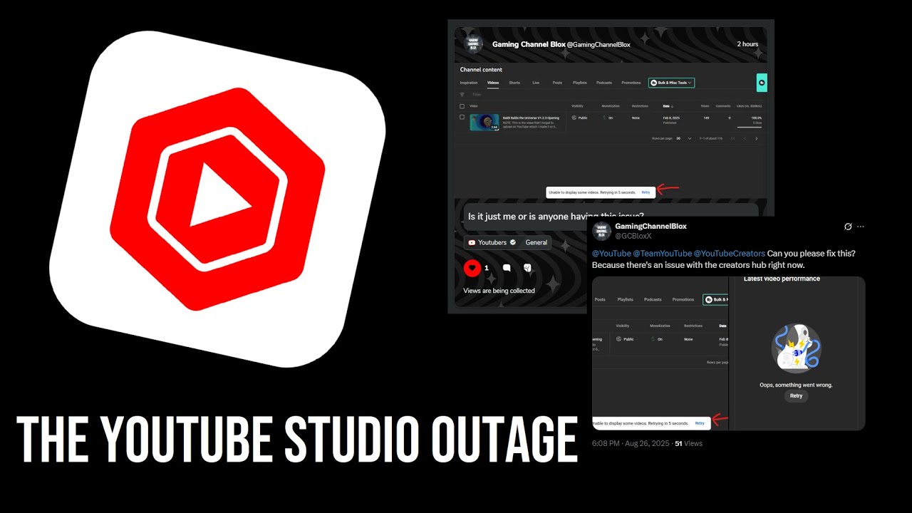 THE YOUTUBE STUDIO OUTAGE
