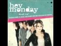 Hey Monday - I Don