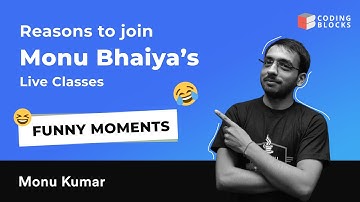 Funny Coding Moments with Monu Bhaiya | Java Coding Classes for Beginners | Coding Blocks