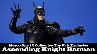 One:12 Collective Batman Ascending Knight Mezco Toy Fair Exclusive