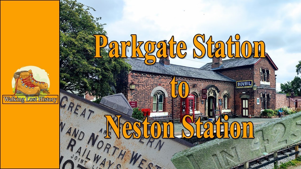 Parkgate Station to Neston Station YouTube