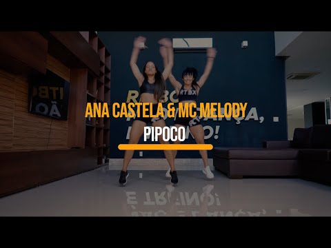 Pipoco - Ana Costela & Mc Melody | Treino + Dança + Música - Ritbox