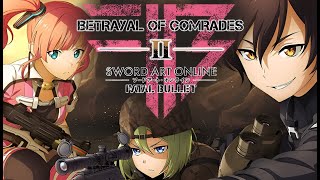 Sword Art Online Fatal Bullet Betrayal Of Comrades DLC