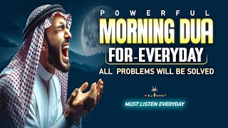 Beautiful Morning Dua For Everyday And Rizq And Protection, Job, Business, | Habibullah TV