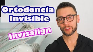 Ortodoncia Invisible. Férulas transparentes. Invisalign