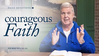 Courageous Faith │ Hebrews 11:31 | Pastor Jim Cymbala | The Brooklyn Tabernacle