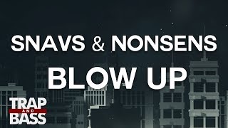 Snavs & Nonsens - Blow Up