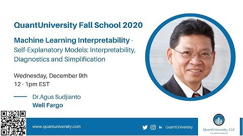QU Fall School | Machine Learning Interpretability