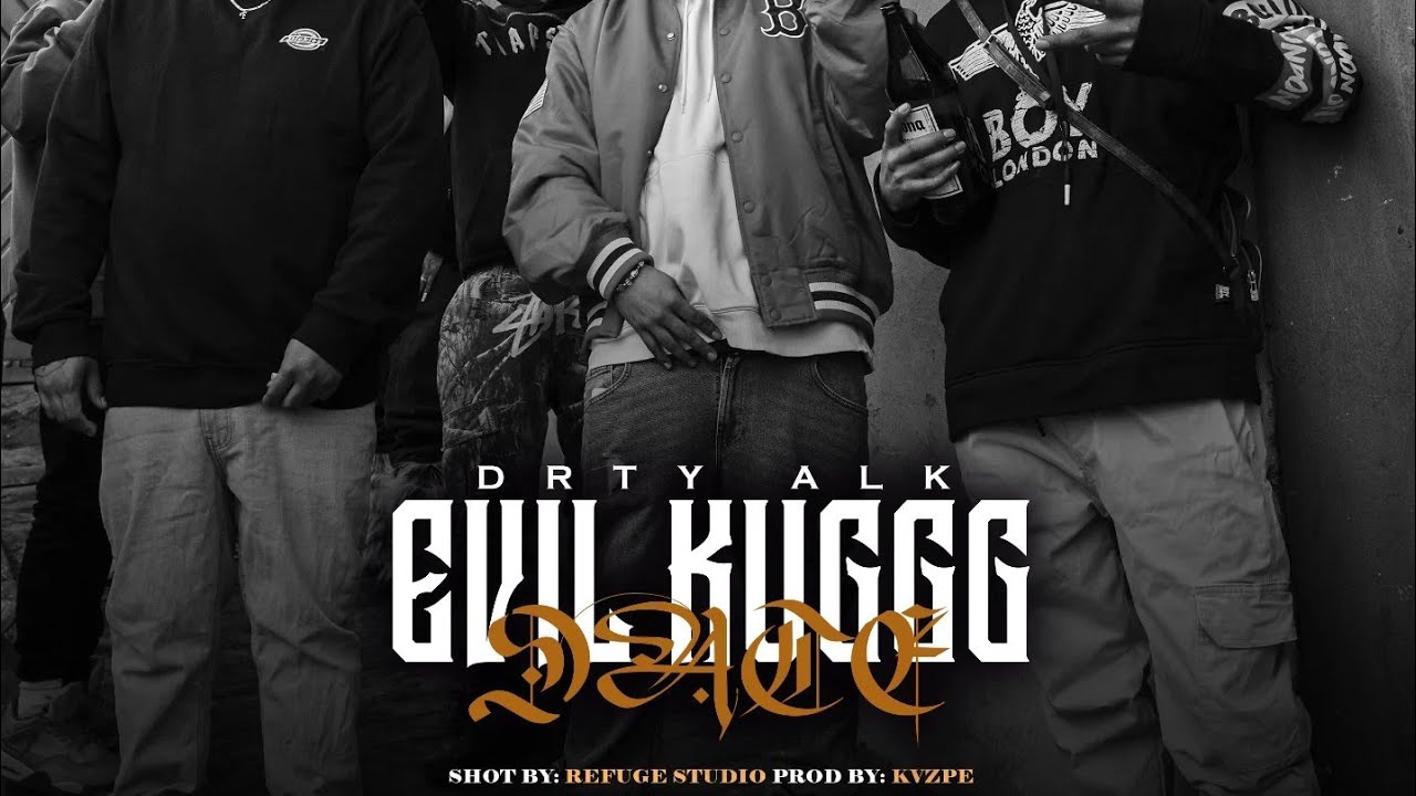 DRTY ALK - EVIL KUGGG DATE (VIDEO OFICIAL). Prod.KVZPE