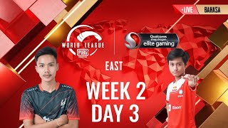 [BAHASA] W2D3 - PMWL EAST - Super Weekend | PUBG MOBILE World League Season Zero (2020)