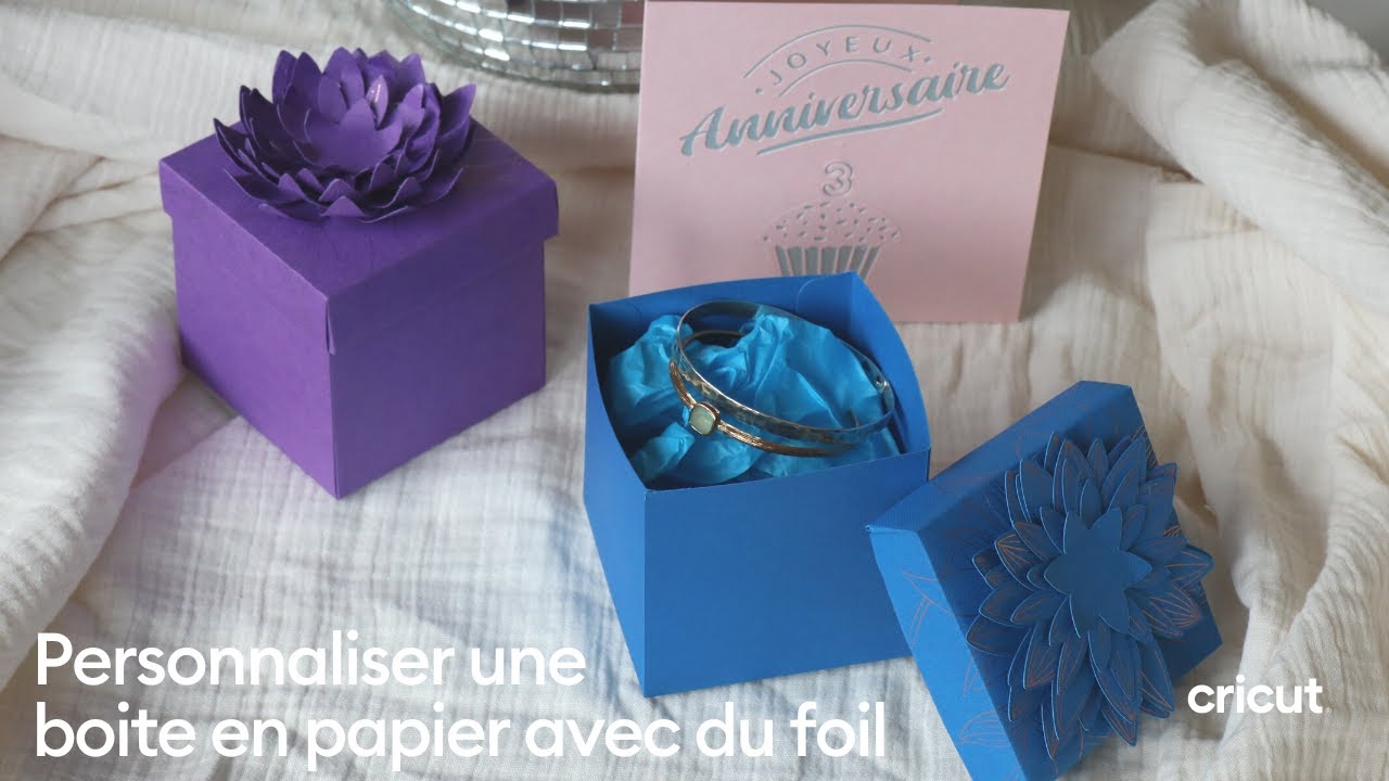 Personnaliser une boite en papier avec du foil I Cricut France