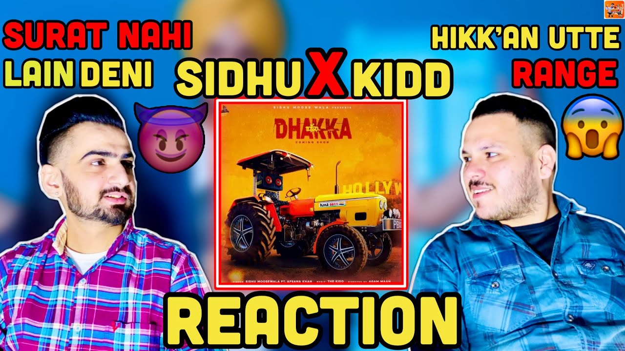 Reaction On Sidhu Moose Wala Dhakka Official Video ReactHub Sidhu 