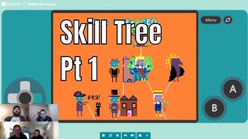 Making a Skill Tree Pt 1 - MakeCode Arcade Advanced