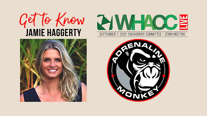 WHACC Get To Know: Jamie Haggerty, Adrenaline Monk...