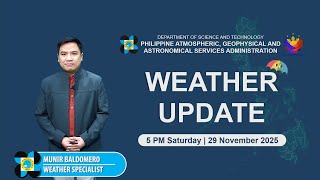 Public Weather Forecast issued at 5 PM  | November 29, 2025 - Saturday