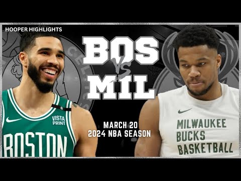 Milwaukee Bucks vs Boston Celtics Full Game Highlights | Mar 20 | 2024 NBA Season