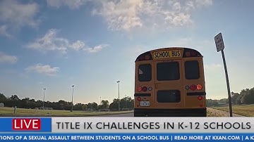 Inside the Investigation: Title IX challenges in K-12 schools