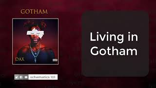 Dax - GOTHAM (Lyrics)