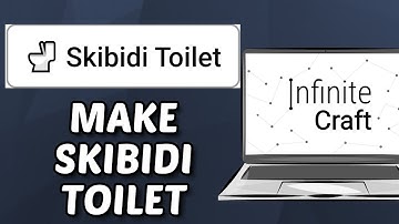 How To Make Skibidi Toilet In Infinite Craft (2025)