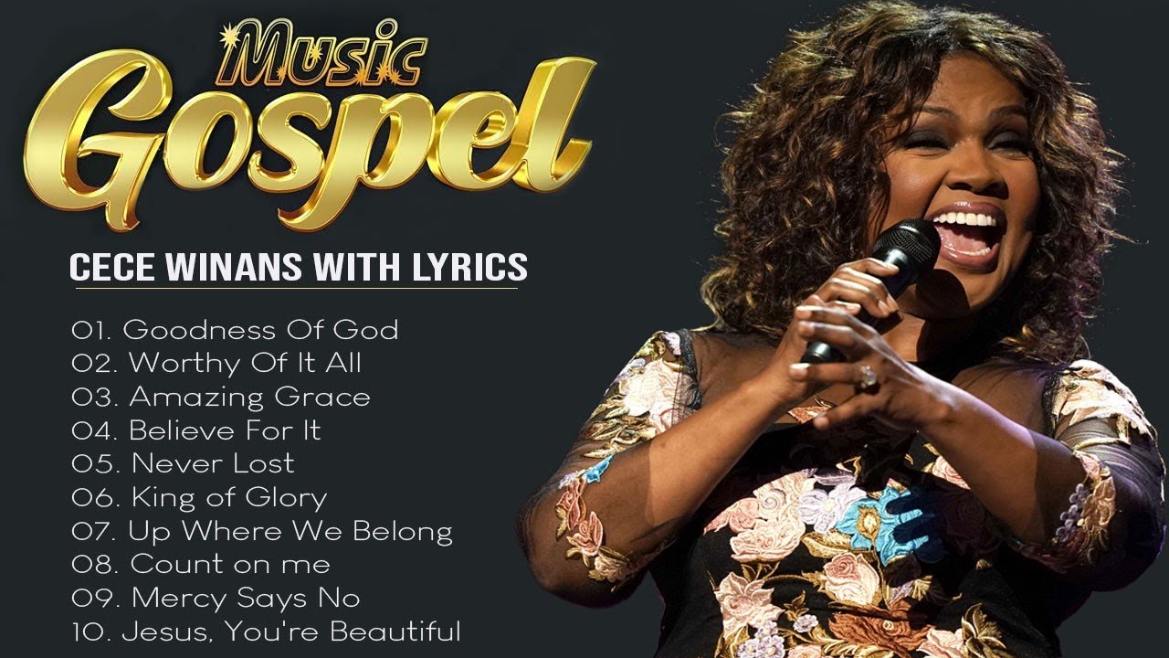 NEW - CECE WINANS COLLECTION WITH LYRICS 🎶CECE WINANS GOSPEL SONGS FULL ALBUM || TOP ANOINTED SONGS